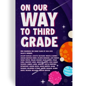 On Our Way to Third Grade